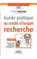 Guide pratique du crédit d'impôt recherche