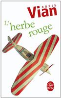 L Herbe Rouge