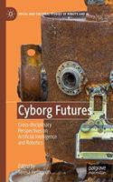 Cyborg Futures