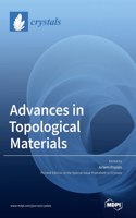 Advances in Topological Materials