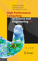 High Performance Computing in Science and Engineering '13