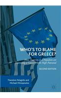 Who’s to Blame for Greece?
