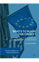 Who's to Blame for Greece?