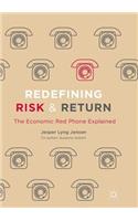 Redefining Risk & Return