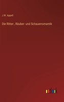 Ritter-, Räuber- und Schauerromantik