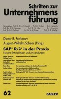 SAP(R) R/3(r) in Der Praxis: Neuere Entwicklungen Und Anwendungen