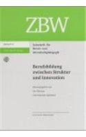 Berufsbildung Zwischen Struktur Und Innovation