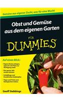Obst und Gemuse aus dem eigenen Garten fur Dummies