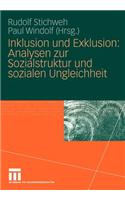 Inklusion Und Exklusion: Analysen Zur Sozialstruktur Und Sozialen Ungleichheit