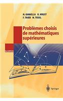 Problèmes Choisis de Mathématiques Supérieures