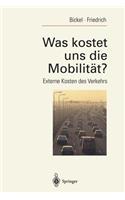 Was Kostet Uns Die Mobilität?