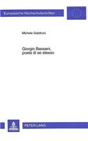 Giorgio Bassani, poeta di se stesso: Un Commento Al Testo Di Epitaffio (1974)