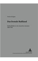 Das Fremde Rußland