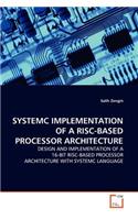 Systemc Implementation of a Risc-Based Processor Architecture