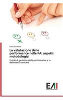 valutazione delle performance nelle PA: aspetti metodologici