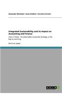 Integrated Sustainability and its Impact on Accounting and Finance