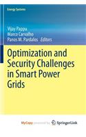 Optimization and Security Challenges in Smart Power Grids