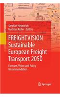 Freightvision - Sustainable European Freight Transport 2050