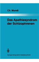 Das Apathiesyndrom Der Schizophrenen