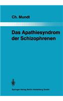 Das Apathiesyndrom Der Schizophrenen