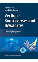 Vertigo - Kontroverses Und Bewährtes
