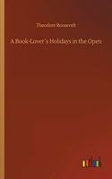 A Book-Lover´s Holidays in the Open