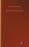 Crisis of the Naval War