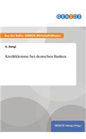 Kreditklemme bei deutschen Banken