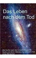 Leben nach dem Tod