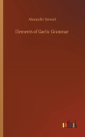 Elements of Gaelic Grammar