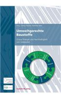 Umweltgerechte Baustoffe.
