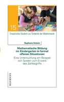 Mathematische Bildung im Kindergarten in formal offenen Situationen