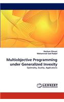 Multiobjective Programming Under Generalized Invexity