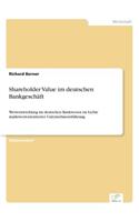 Shareholder Value im deutschen Bankgeschäft