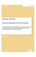 Financial Planning im Private Banking