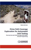 Prime Path Coverage Exploration for Automated Unit Testing