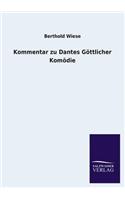 Kommentar Zu Dantes Gottlicher Komodie