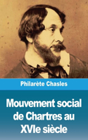 Mouvement social de Chartres au XVIe siècle