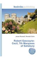 Robert Gascoyne-Cecil, 7th Marquess of Salisbury