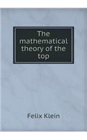 The Mathematical Theory of the Top