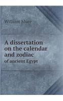 A dissertation on the calendar and zodiac of ancient Egypt