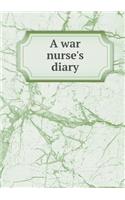 A War Nurse's Diary