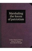 Marshaling the forces of patriotism