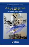 Símbolo, creatividad y metáfora