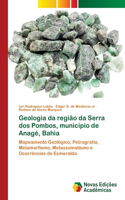 Geologia da região da Serra dos Pombos, município de Anagé, Bahia