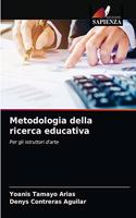 Metodologia della ricerca educativa