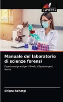 Manuale del laboratorio di scienze forensi