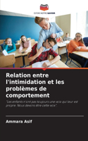 Relation entre l'intimidation et les problèmes de comportement