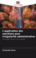 L'application des sanctions pour irrégularité administrative