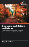 nuova architettura archivistica